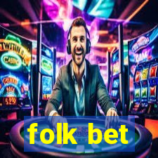 folk bet